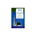 100 Ahadith About Islamic Manners
